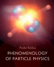 Cover: 9781316519349 | Phenomenology of Particle Physics | André Rubbia | Buch | Gebunden
