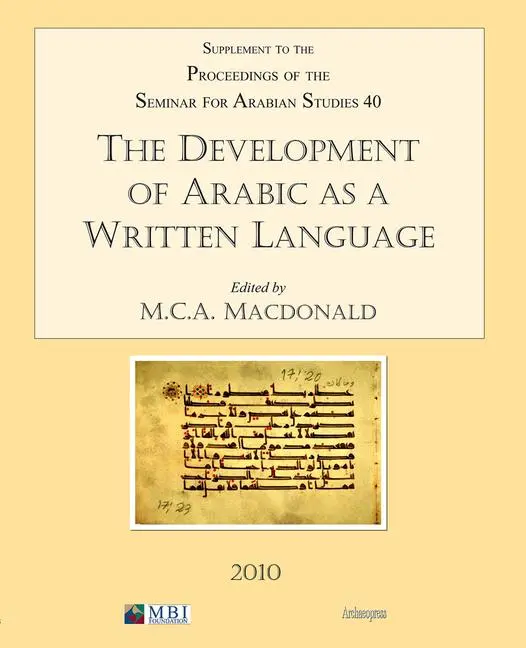 Cover: 9781905739349 | The Development of Arabic as a Written Language | Macdonald | Buch