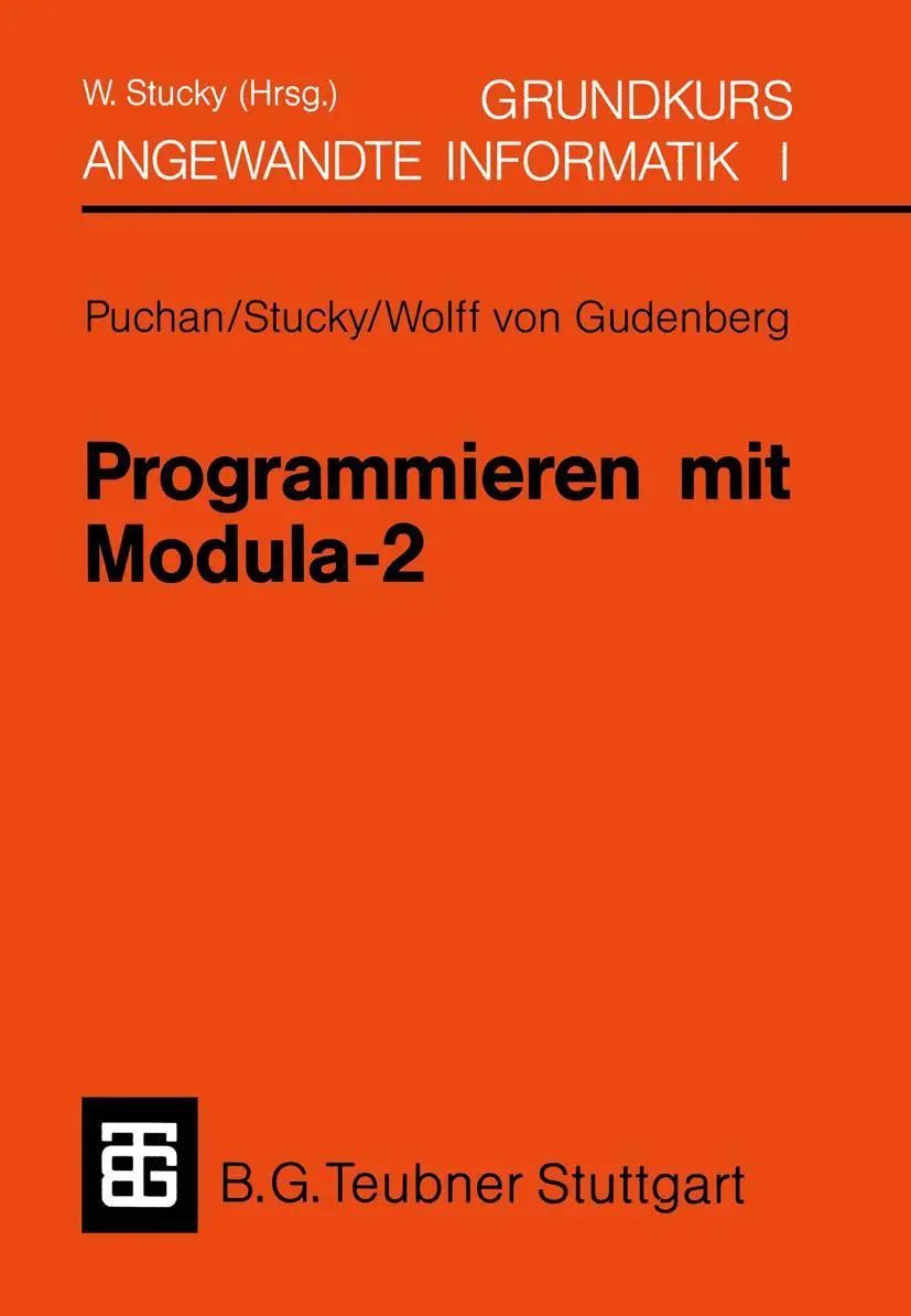 Cover: 9783519129349 | Programmieren mit Modula-2 Grundkurs Angewandte Informatik I | Stucky
