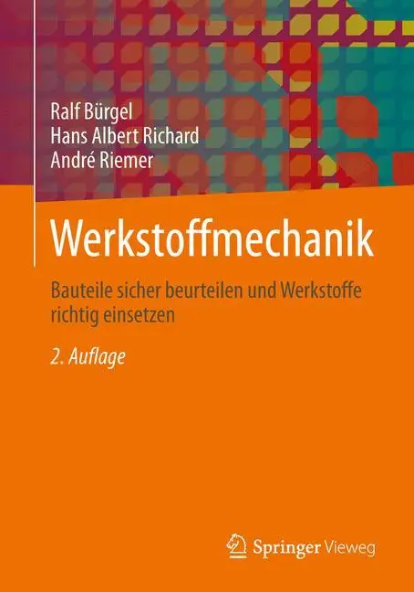 Cover: 9783658039349 | Werkstoffmechanik | Ralf Bürgel (u. a.) | Buch | xvii | Deutsch | 2014