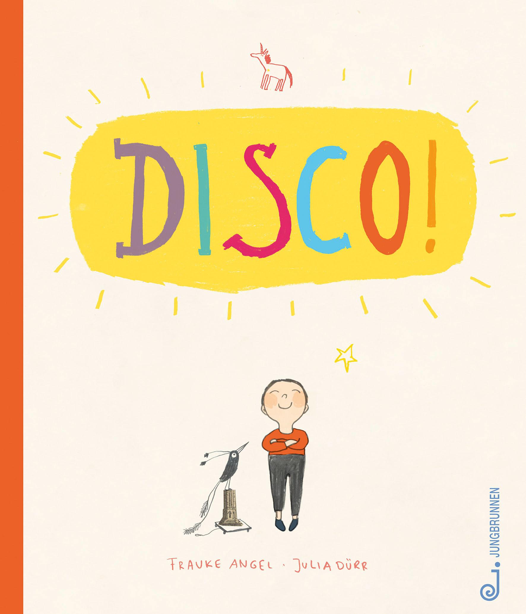 Cover: 9783702659349 | DISCO! | Frauke Angel | Buch | 32 S. | Deutsch | 2019