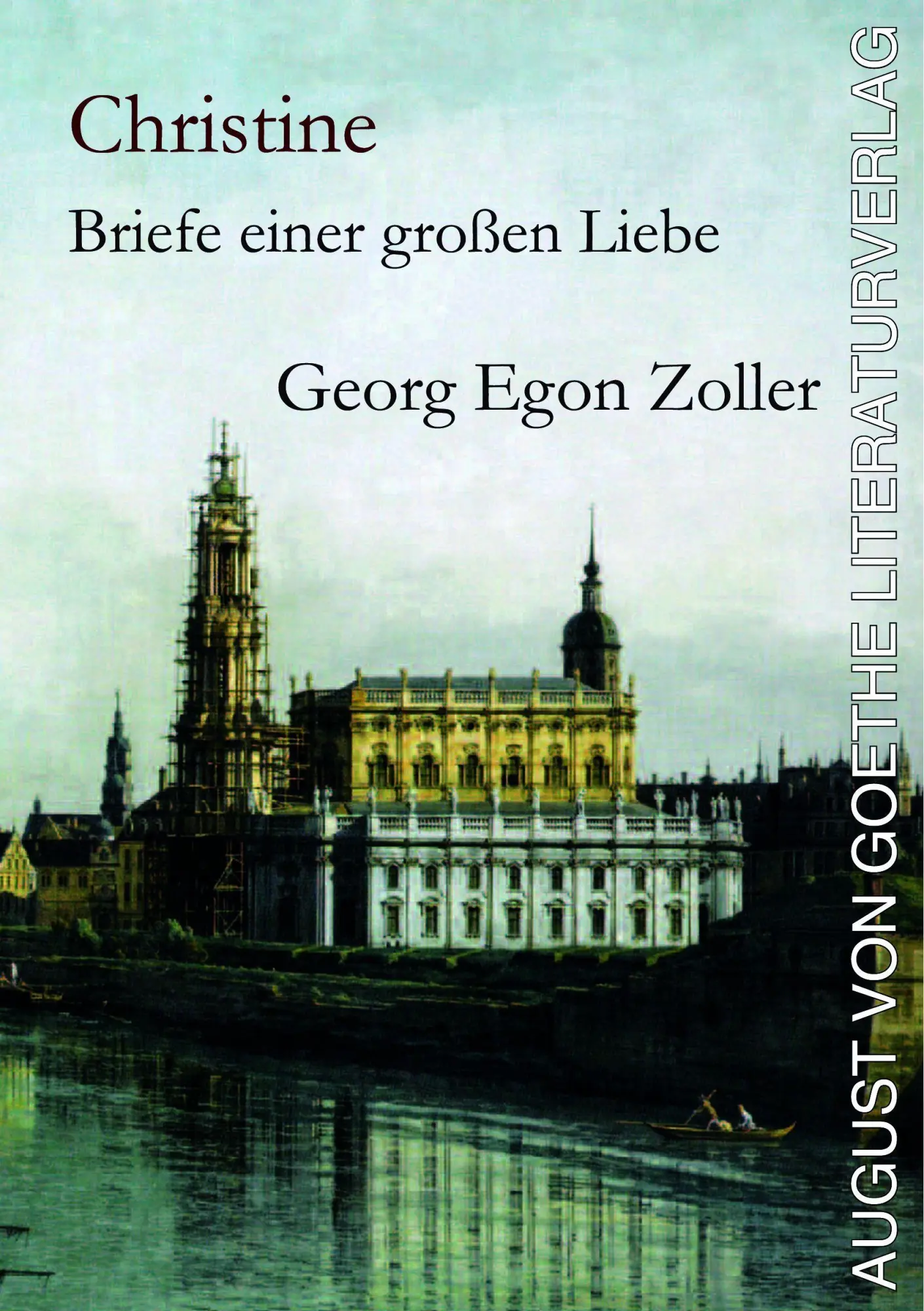 Cover: 9783837229349 | Christine: Briefe einer großen Liebe | Georg Egon Zoller | Taschenbuch