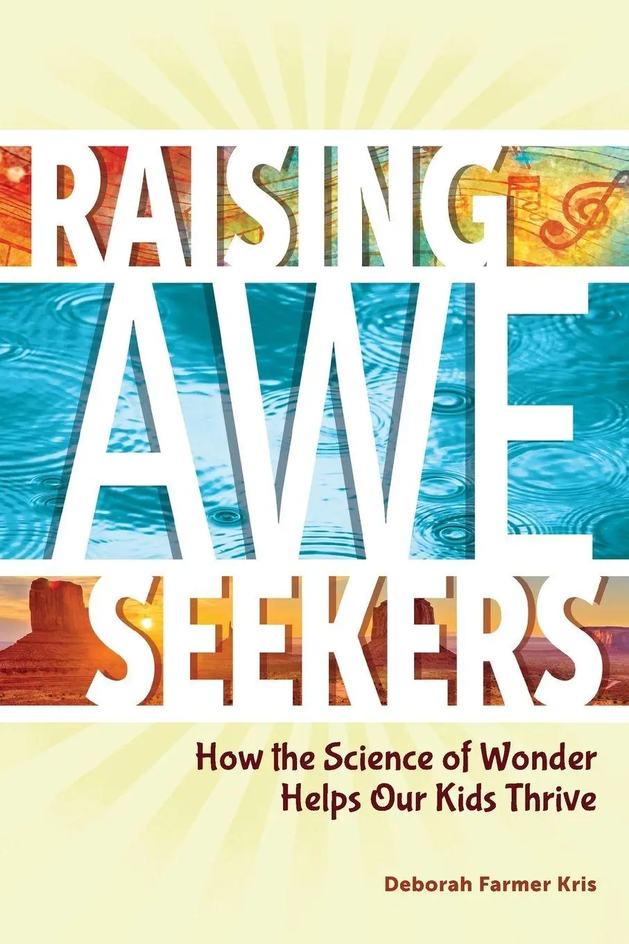 Cover: 9798885549349 | Raising Awe-Seekers | How the Science of Wonder Helps Our Kids Thrive