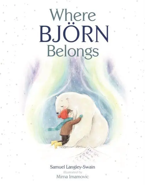 Cover: 9781913339449 | Where Bjorn Belongs | Samuel Langley-Swain | Taschenbuch | Englisch