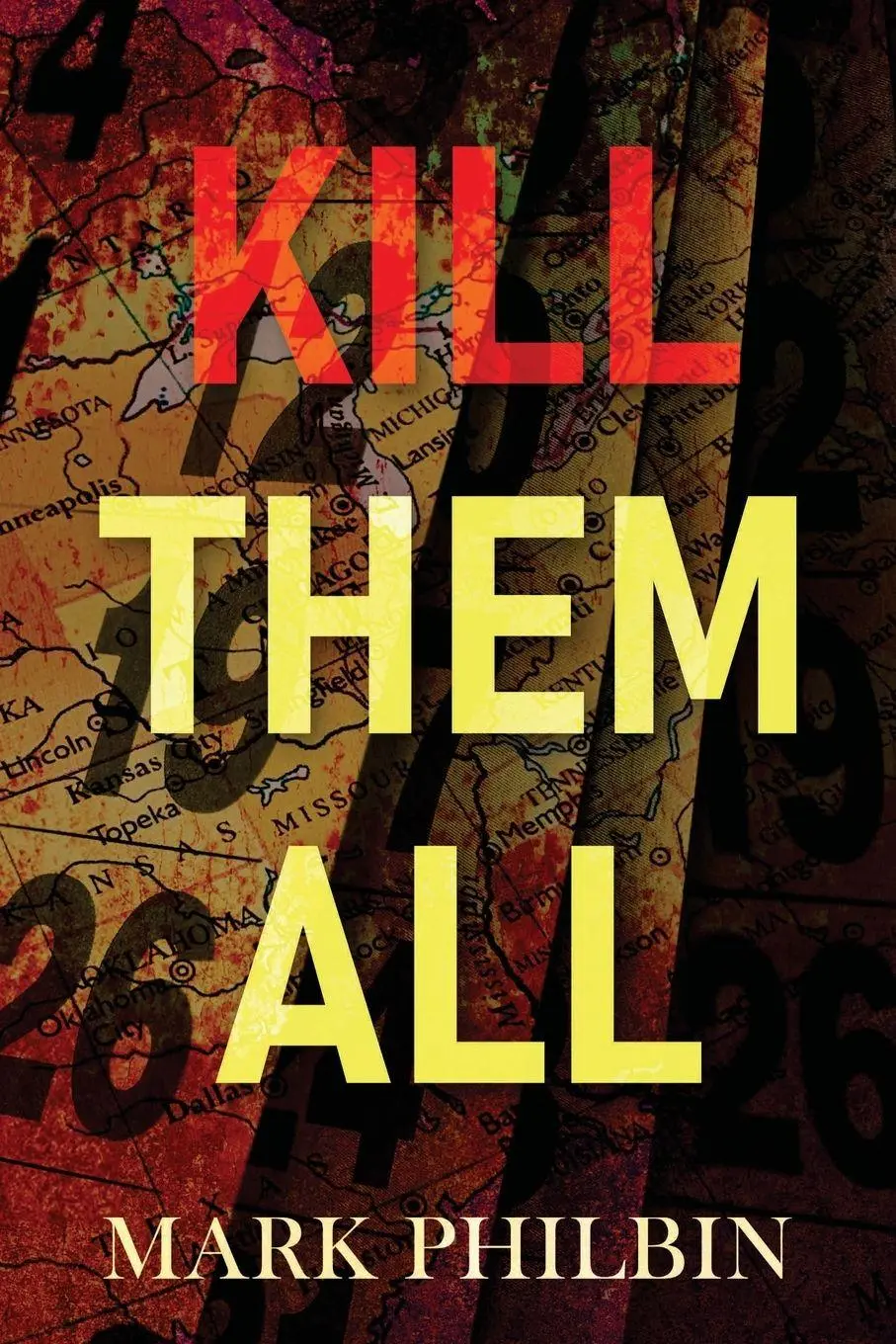 Cover: 9781965059449 | Kill Them All | Mark Philbin | Taschenbuch | Englisch | 2025