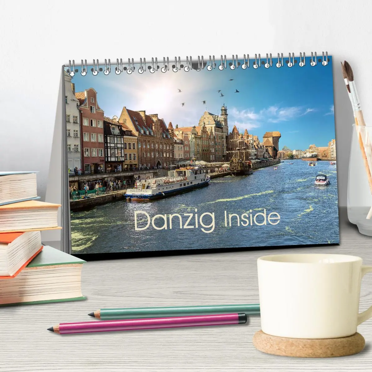 Bild: 9783457819449 | Danzig Inside (Tischkalender 2026 DIN A5 quer), CALVENDO...