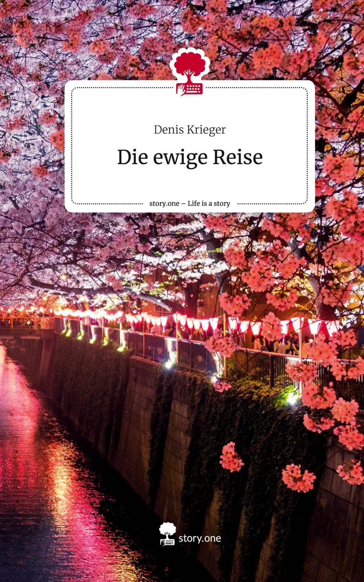 Cover: 9783711559449 | Die ewige Reise. Life is a Story - story.one | Denis Krieger | Buch