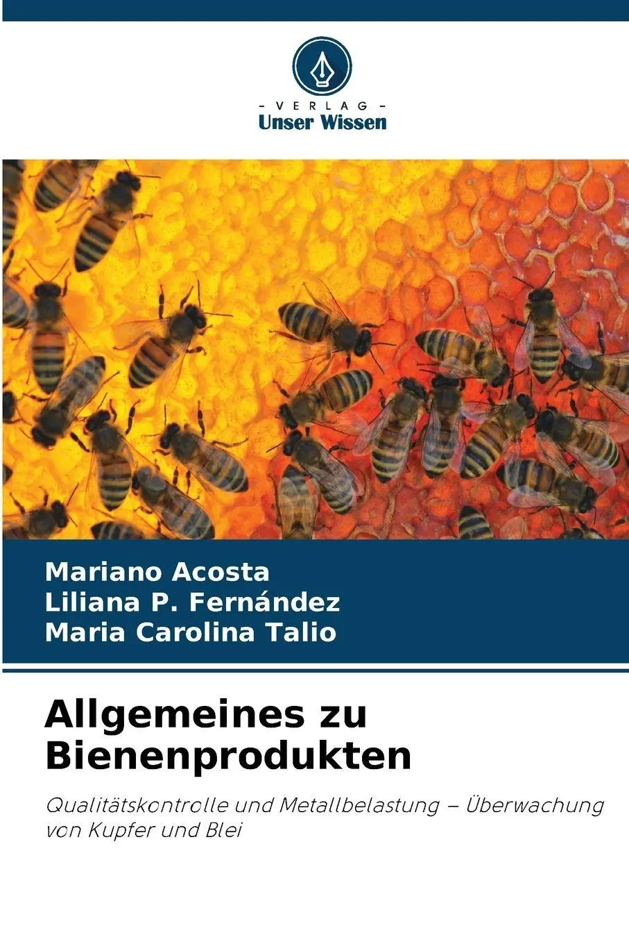 Cover: 9786630149449 | Allgemeines zu Bienenprodukten | Mariano Acosta (u. a.) | Taschenbuch