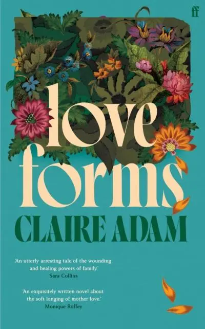 Cover: 9780571339549 | Love Forms | Claire Adam | Buch | Englisch | 2025 | Faber &amp; Faber