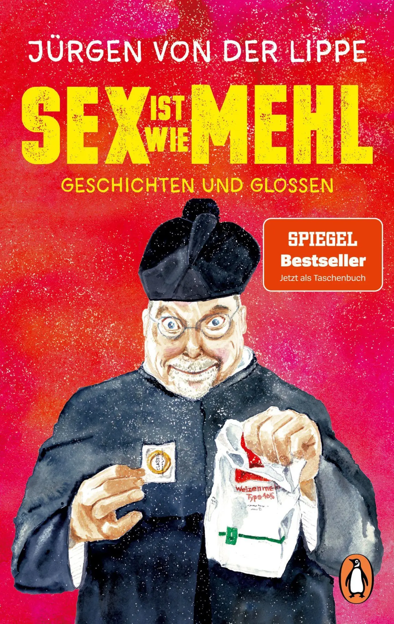 Cover: 9783328109549 | Sex ist wie Mehl | Jürgen von der Lippe | Taschenbuch | 256 S. | 2022