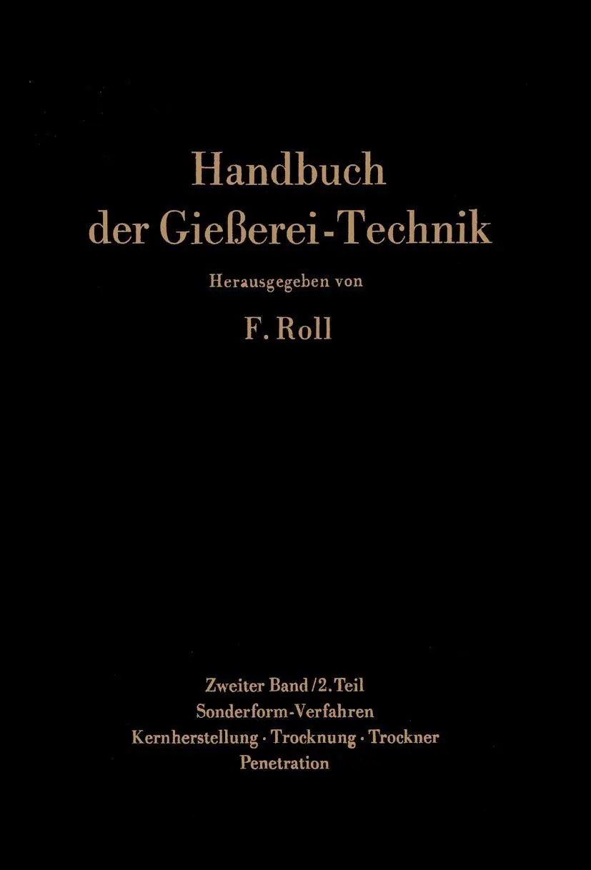 Cover: 9783642869549 | Handbuch der Gießerei-Technik | Franz Roll | Taschenbuch | xii | 2012