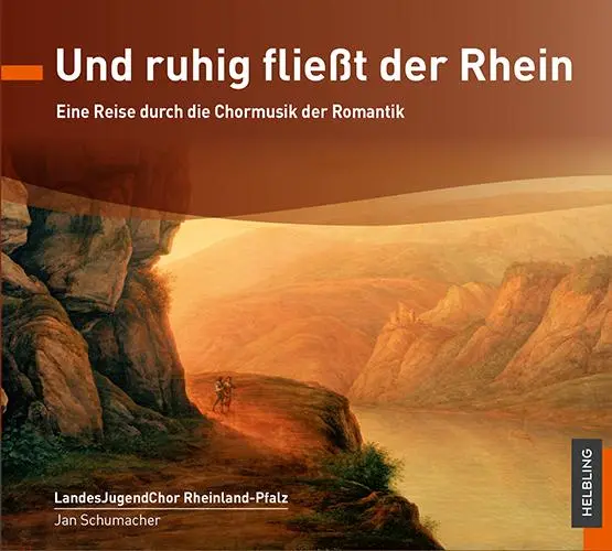 Cover: 9783990359549 | LandesJugendChor Rheinland-Pfalz - Und ruhig fließt der Rhein | CD
