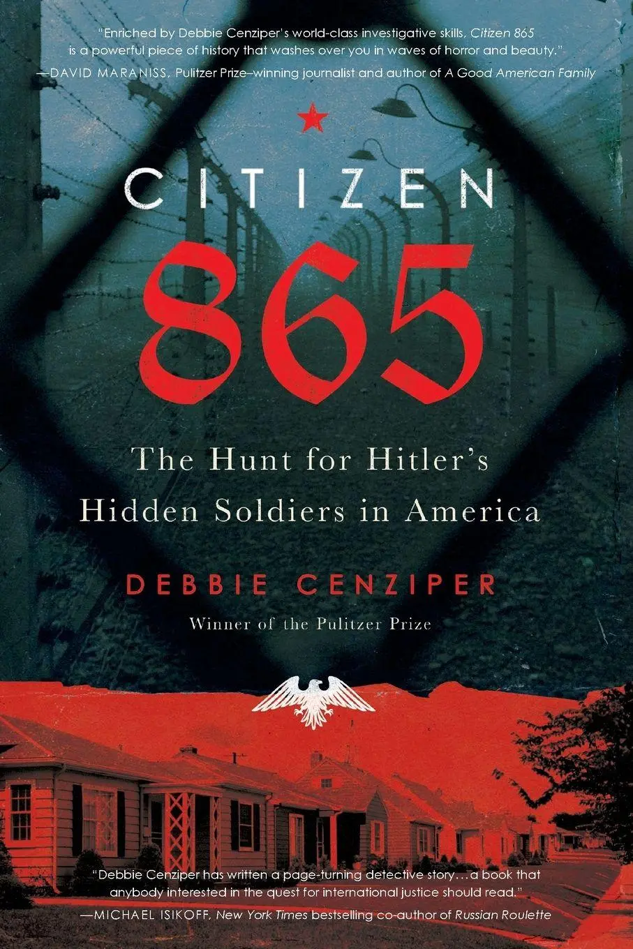 Cover: 9780316449649 | Citizen 865 | The Hunt for Hitler's Hidden Soldiers in America | Buch