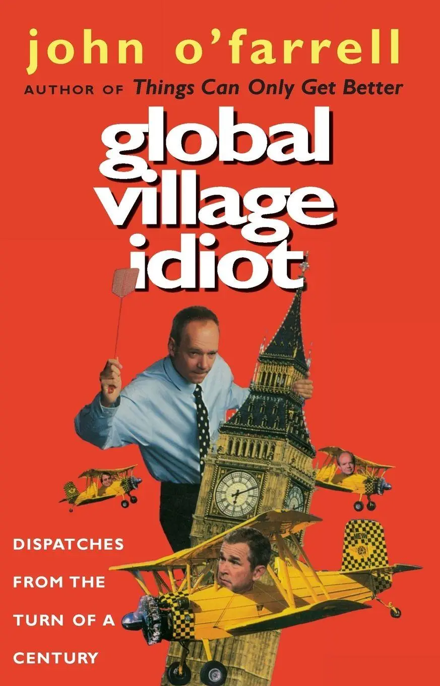 Cover: 9780552999649 | Global Village Idiot | John O'Farrell | Taschenbuch | Englisch | 2002