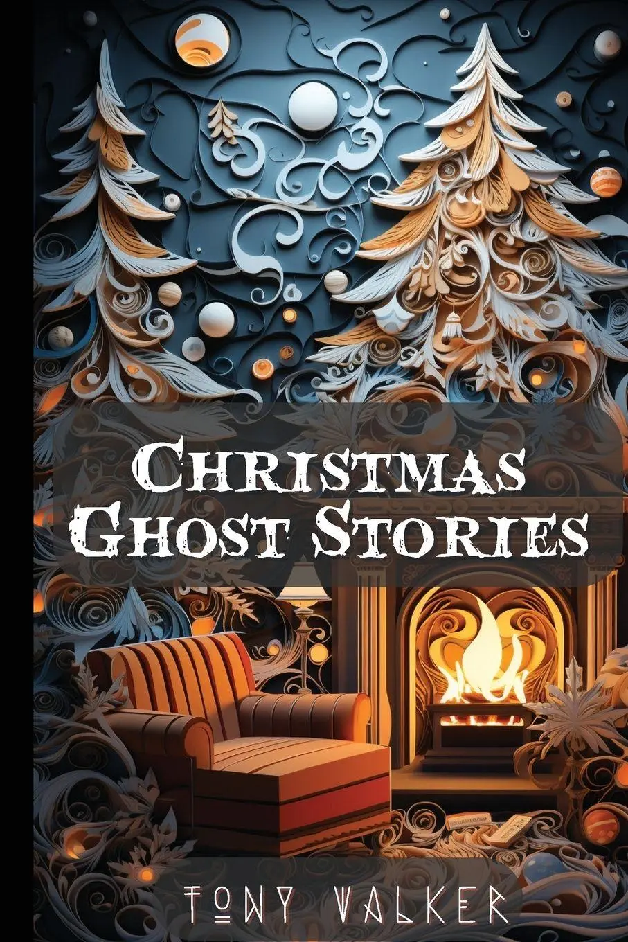 Cover: 9781739559649 | Christmas Ghost Stories | Tony Walker | Taschenbuch | Englisch | 2023