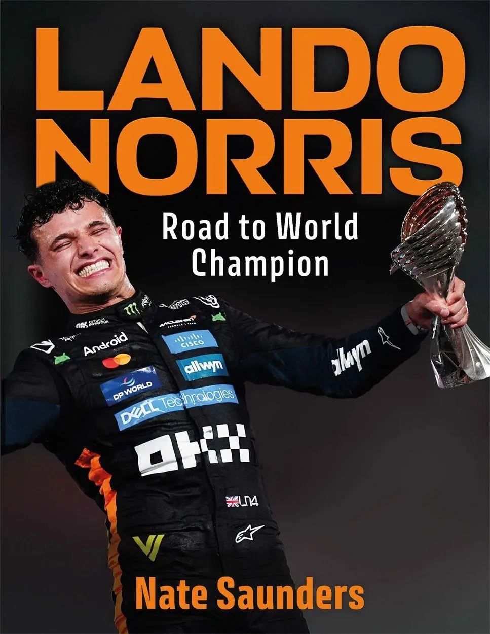 Cover: 9781789299649 | Lando Norris | Road to World Champion | Nate Saunders | Buch | 2026