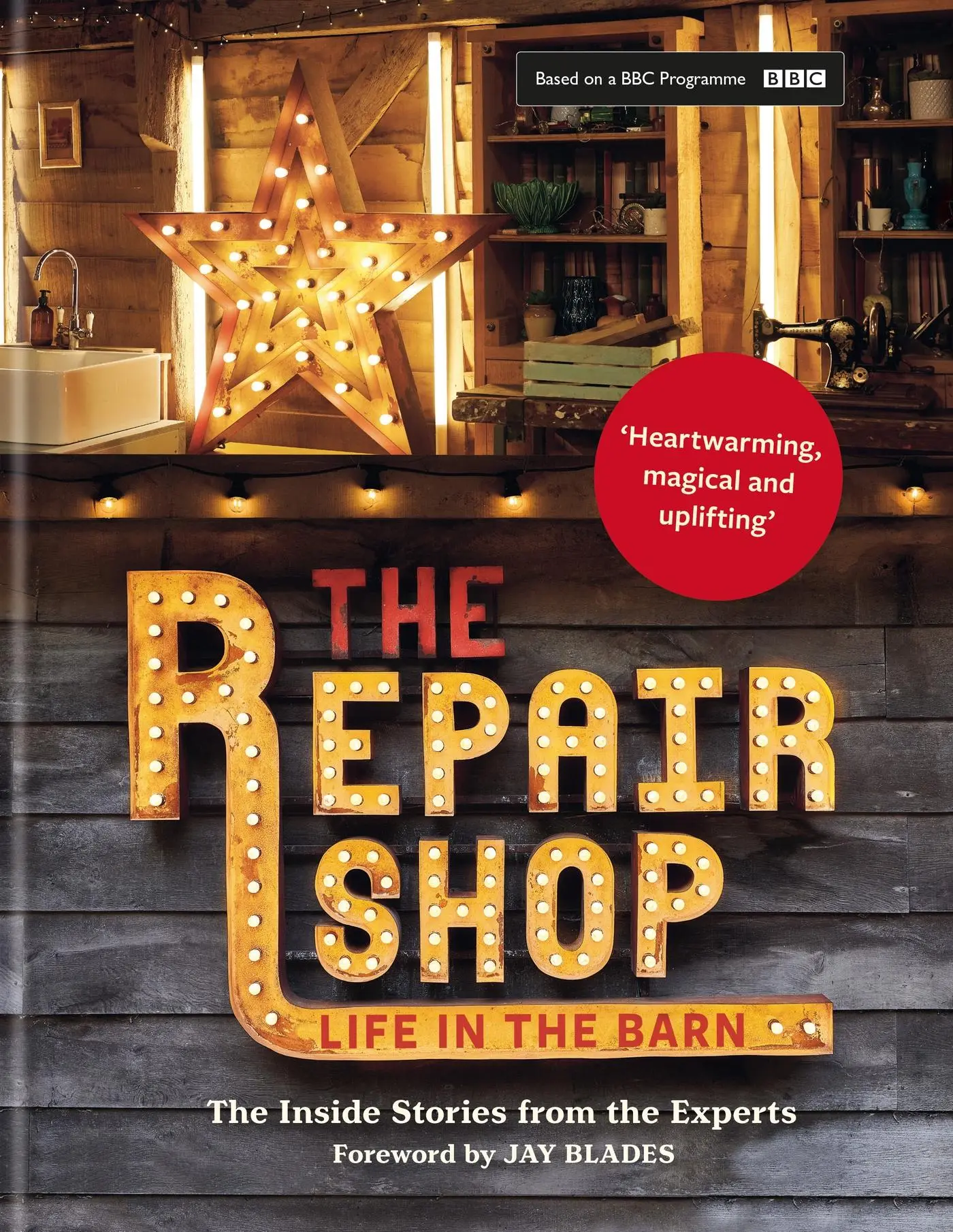 Cover: 9781914239649 | The Repair Shop: Life in the Barn: The Inside Stories from the Experts