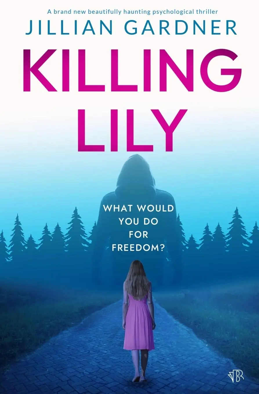 Cover: 9781917449649 | Killing Lily | Jillian Gardner | Taschenbuch | Englisch | 2025