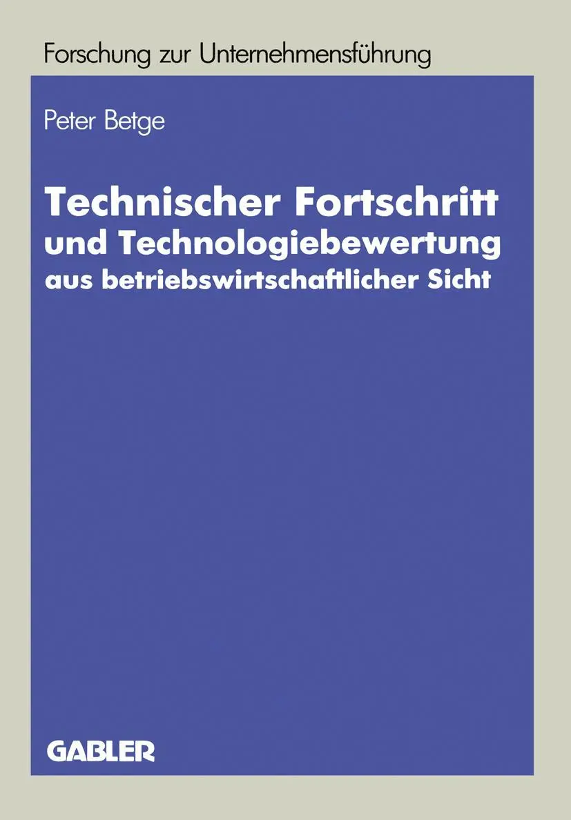 Cover: 9783409139649 | Technischer Fortschritt und Technologiebewertung aus...