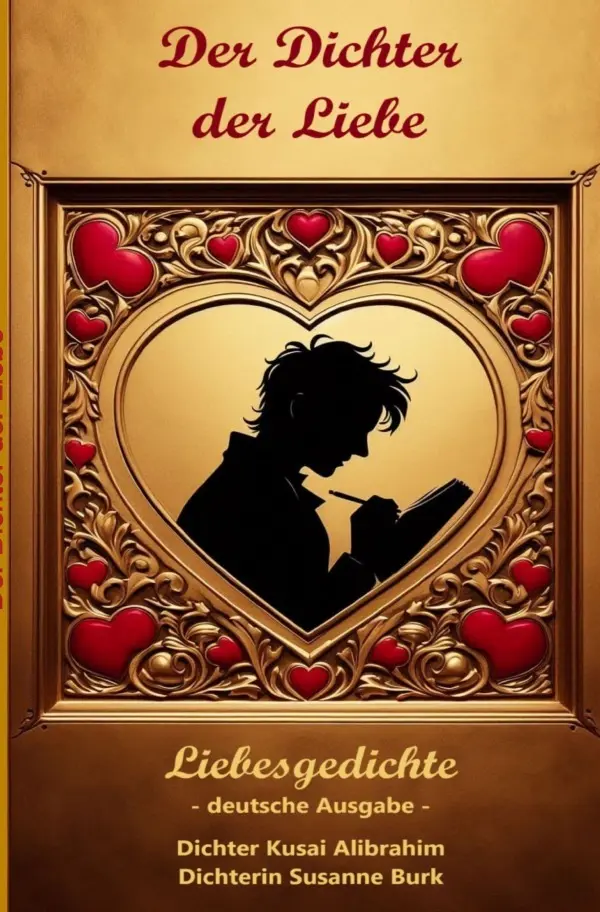 Cover: 9783819099649 | Der Dichter der Liebe | Deutsche Ausgabe | Alibrahim (u. a.) | Buch