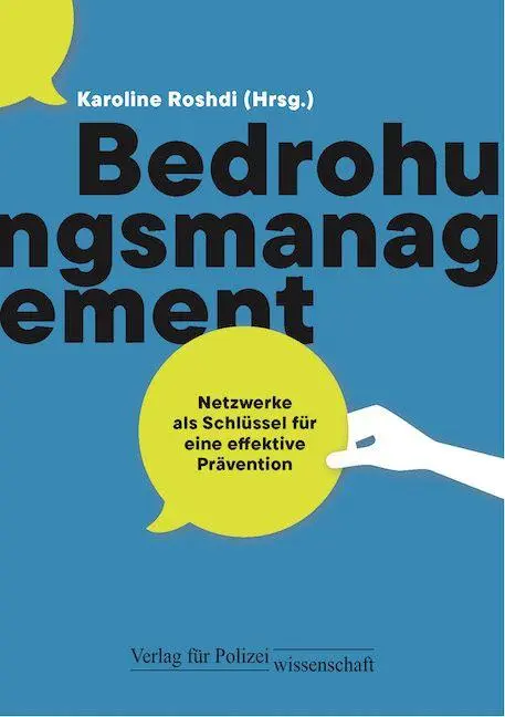 Cover: 9783866769649 | Bedrohungsmanagement | Karoline Roshdi | Taschenbuch | 270 S. | 2025
