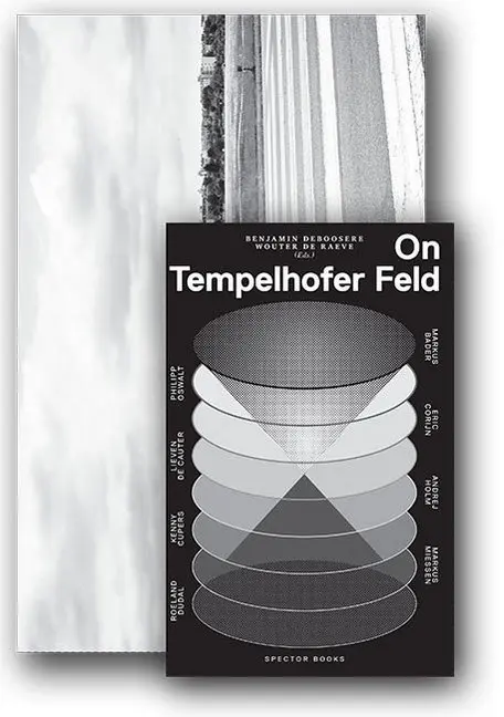 Cover: 9783944669649 | On Tempelhofer Feld | Benjamin Deboosere | Taschenbuch | 480 S. | 2016