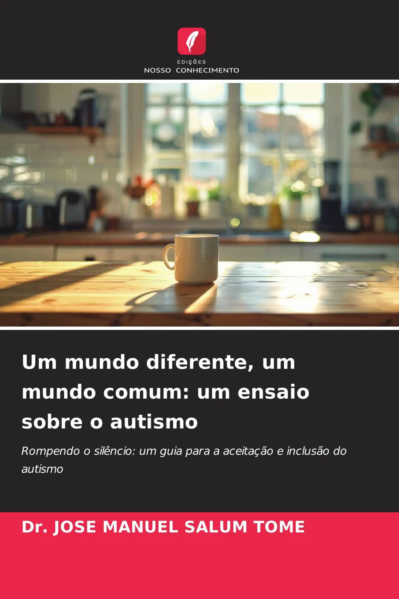 Cover: 9786630059649 | Um mundo diferente, um mundo comum: um ensaio sobre o autismo | Tome