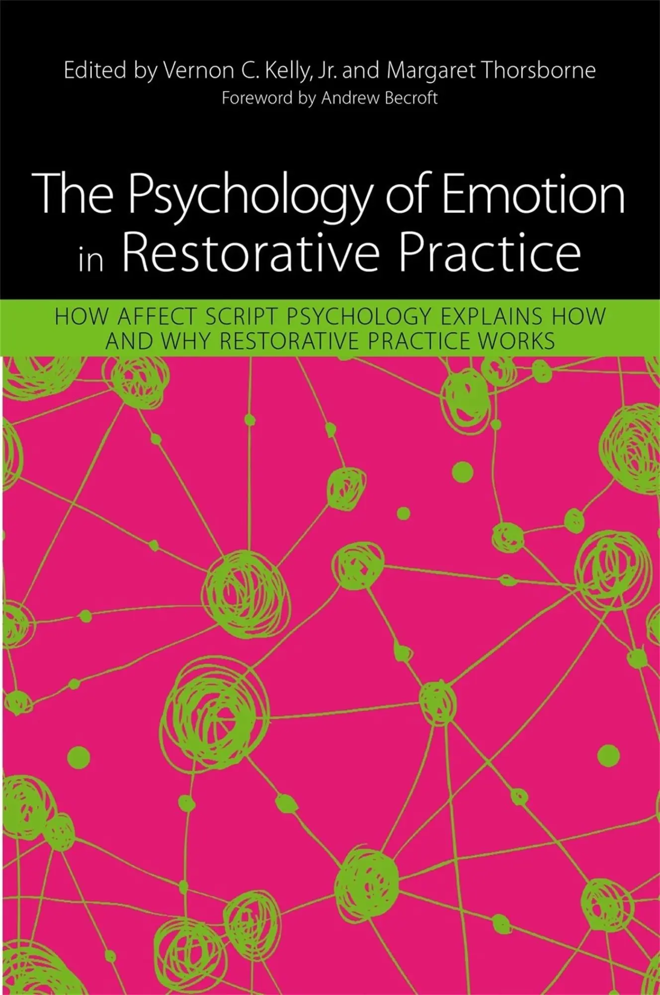 Cover: 9781849059749 | The Psychology of Emotion in Restorative Practice | Kelly (u. a.)