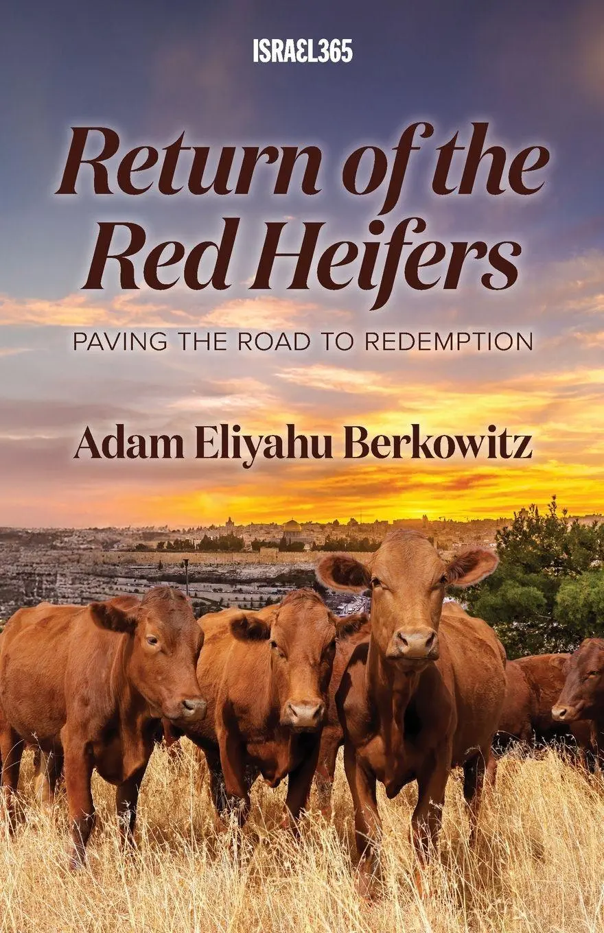 Cover: 9781957109749 | Return of the Red Heifers | Adam Eliyahu Berkowitz | Taschenbuch