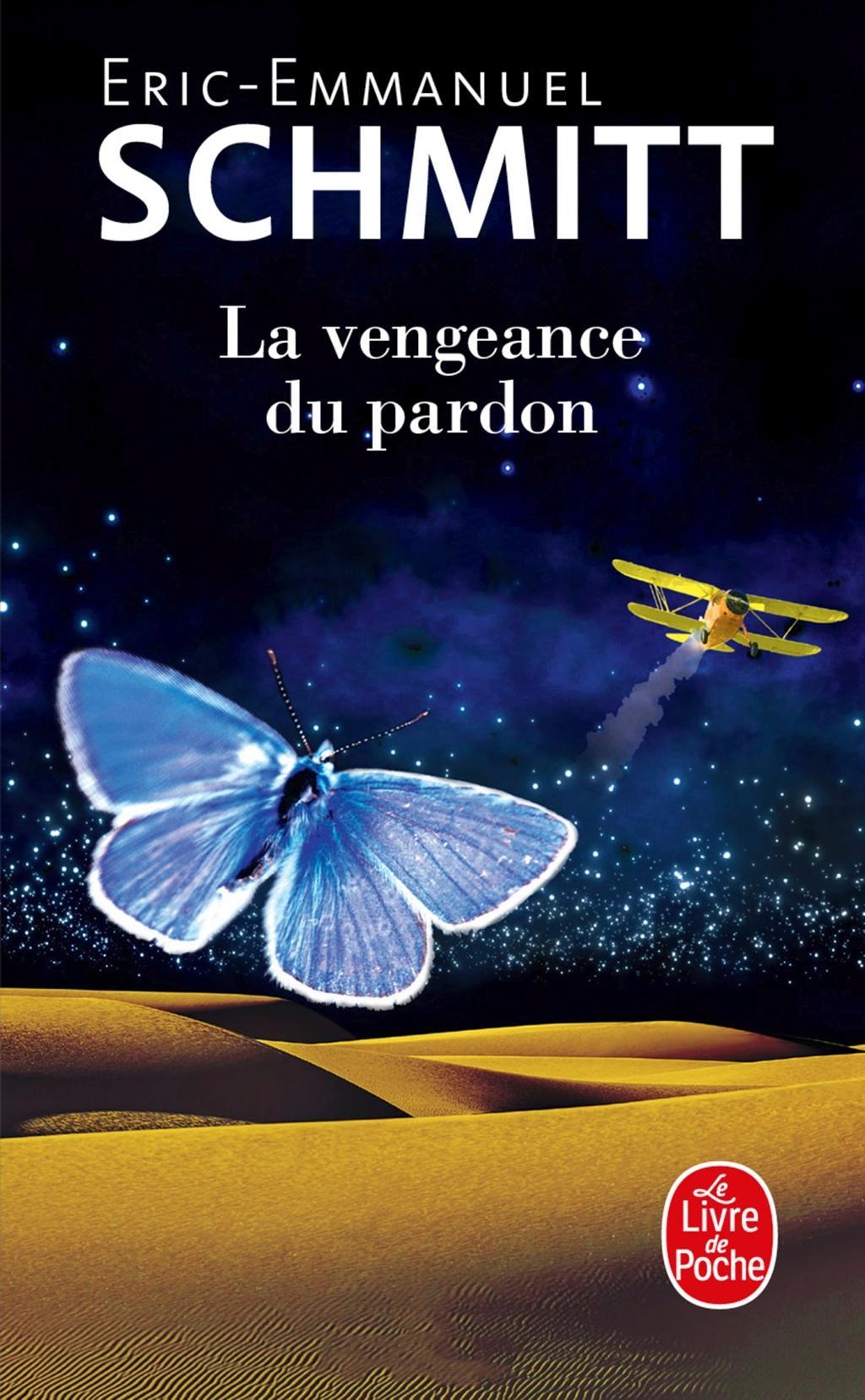 Cover: 9782253259749 | La Vengeance du pardon | Eric-Emmanuel Schmitt | Taschenbuch | 288 S.
