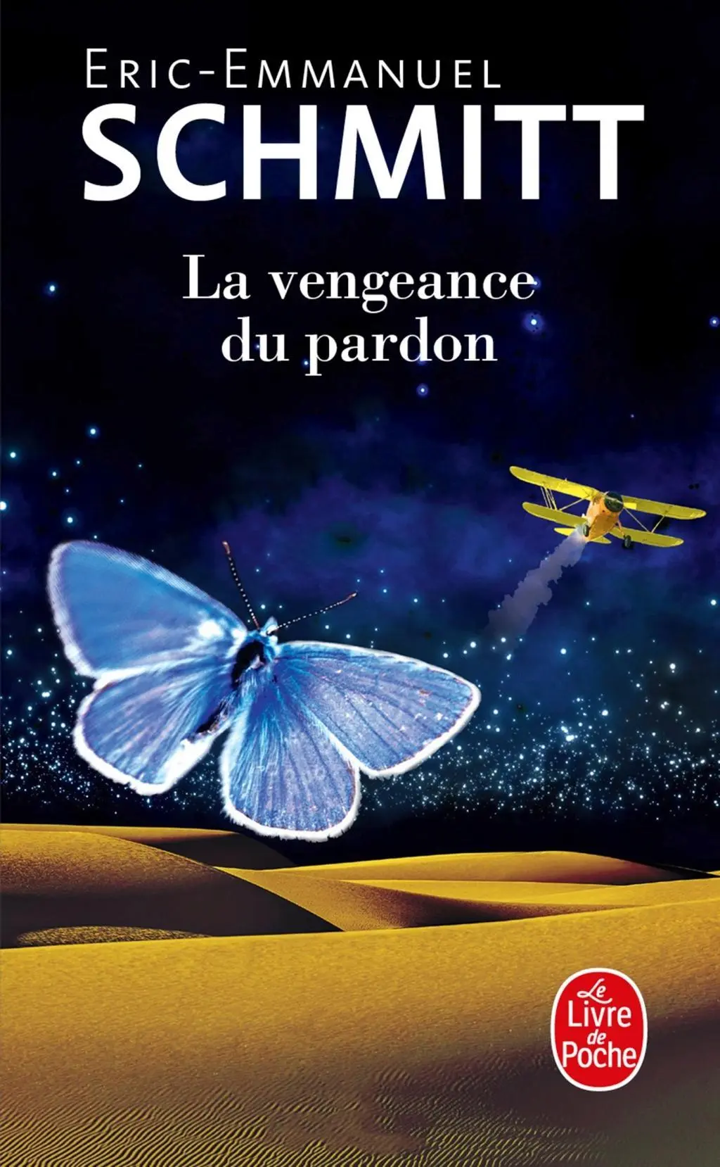 Cover: 9782253259749 | La Vengeance du pardon | Eric-Emmanuel Schmitt | Taschenbuch | 288 S.