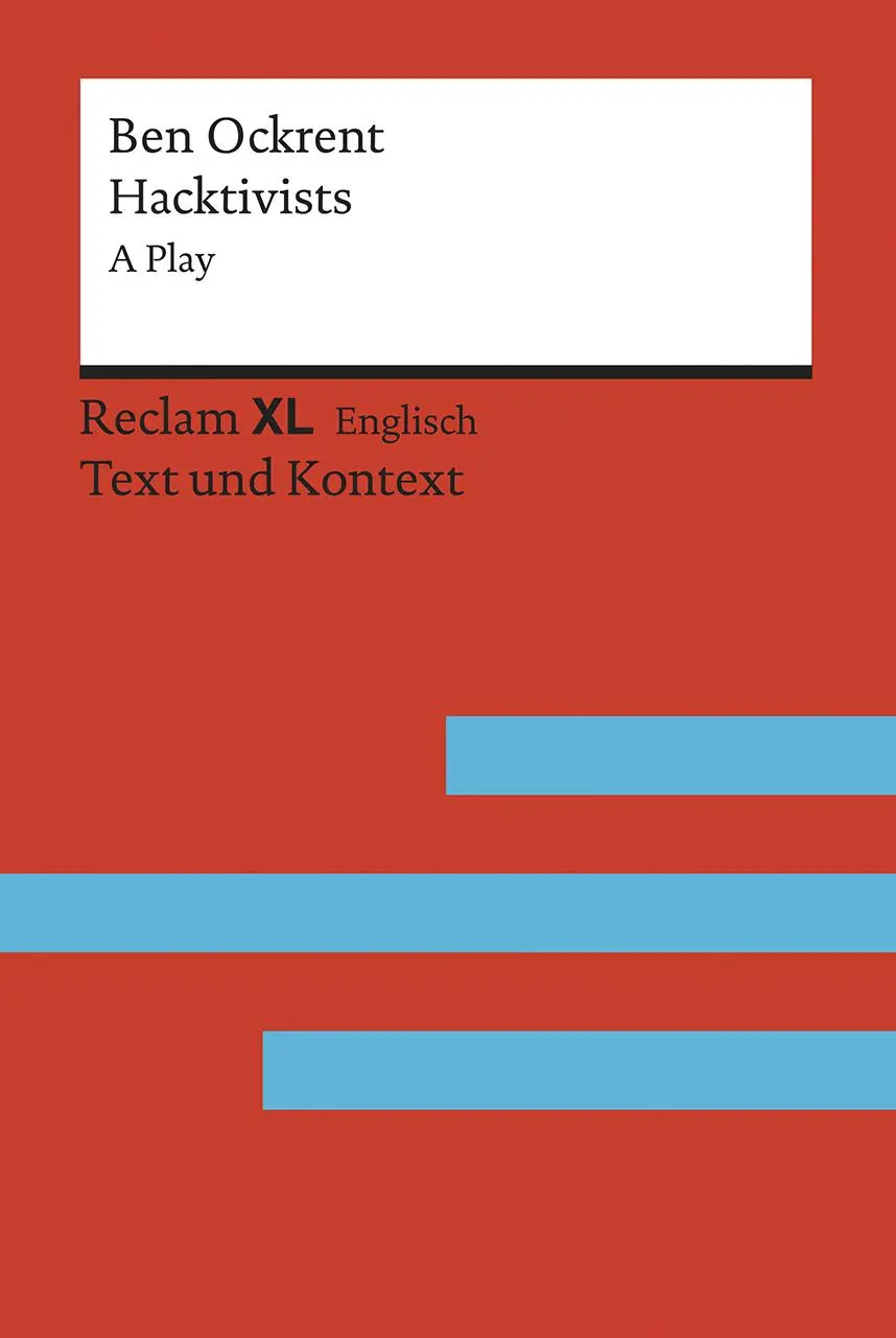 Cover: 9783150199749 | Hacktivists. A Play | Ben Ockrent | Taschenbuch | 92 S. | Deutsch