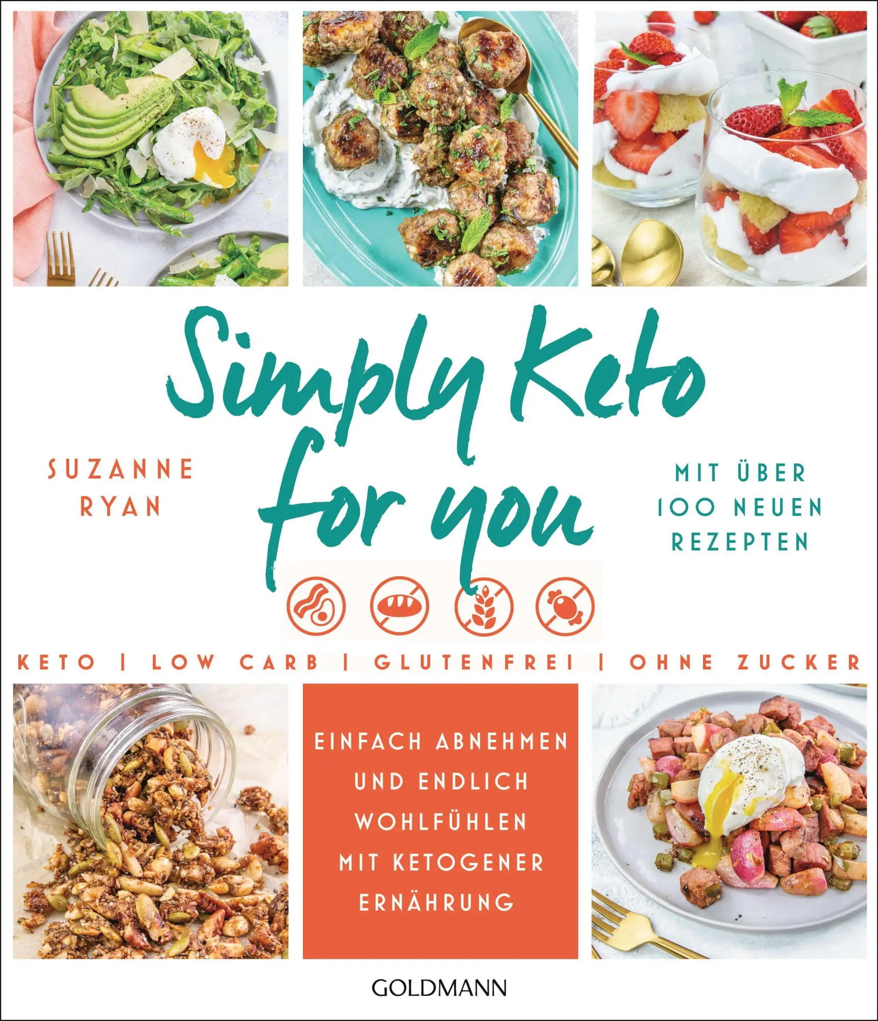 Cover: 9783442179749 | Simply Keto for you | Suzanne Ryan | Taschenbuch | 352 S. | Deutsch