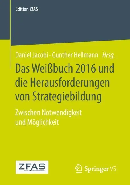 Cover: 9783658239749 | Das Weißbuch 2016 und die Herausforderungen von Strategiebildung | x