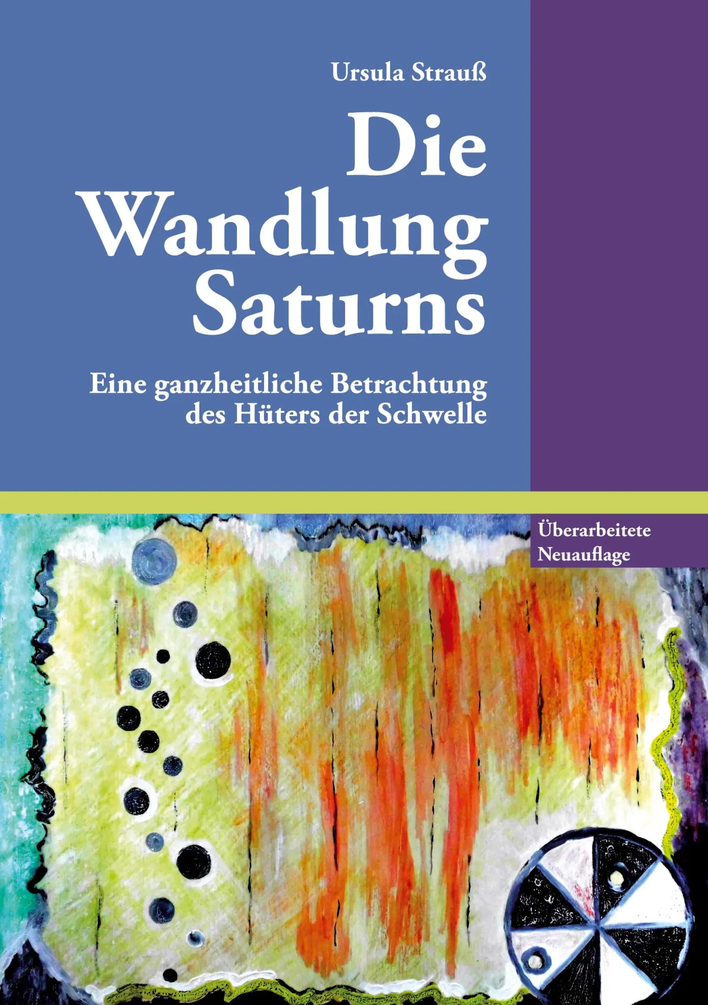 Cover: 9783752669749 | Die Wandlung Saturns | Ursula Strauß | Taschenbuch | 288 S. | Deutsch