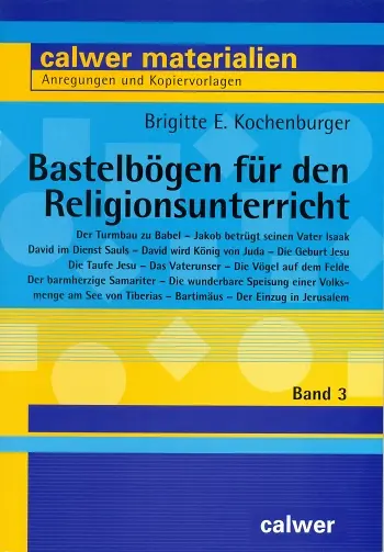 Cover: 9783766839749 | Bastelbögen für den Religionsunterricht. Bd.3 | Kochenburger | Deutsch