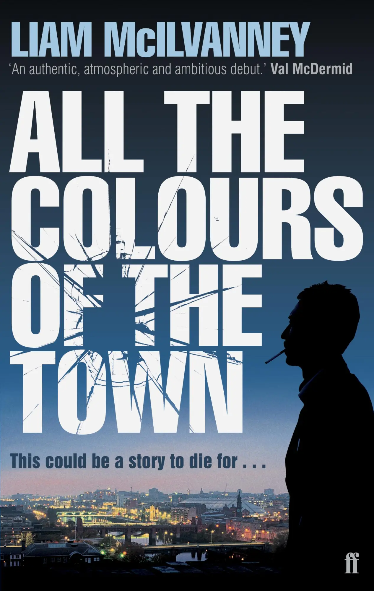 Cover: 9780571239849 | All the Colours of the Town | Liam McIlvanney | Taschenbuch | Englisch