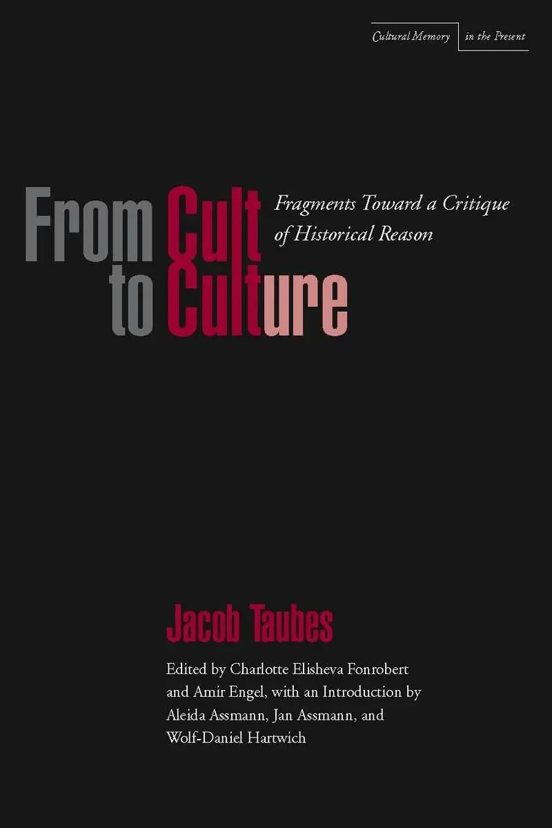 Cover: 9780804739849 | From Cult to Culture | Jacob Taubes | Taschenbuch | Englisch | 2009
