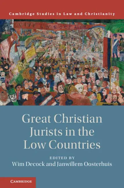 Cover: 9781108429849 | Great Christian Jurists in the Low Countries | Wim Decock (u. a.)
