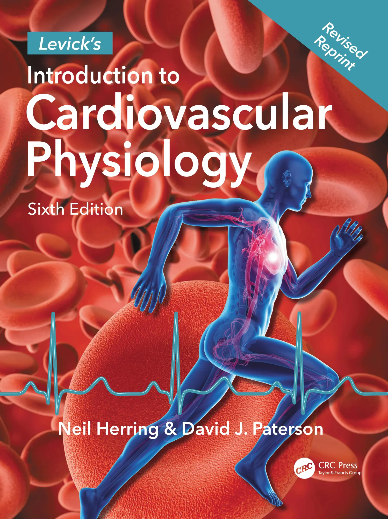 Cover: 9781498739849 | Levick's Introduction to Cardiovascular Physiology | Paterson (u. a.) Cover: 9781498739849 | Levick's Introduction to Cardiovascular Physiology | Paterson (u. a.)