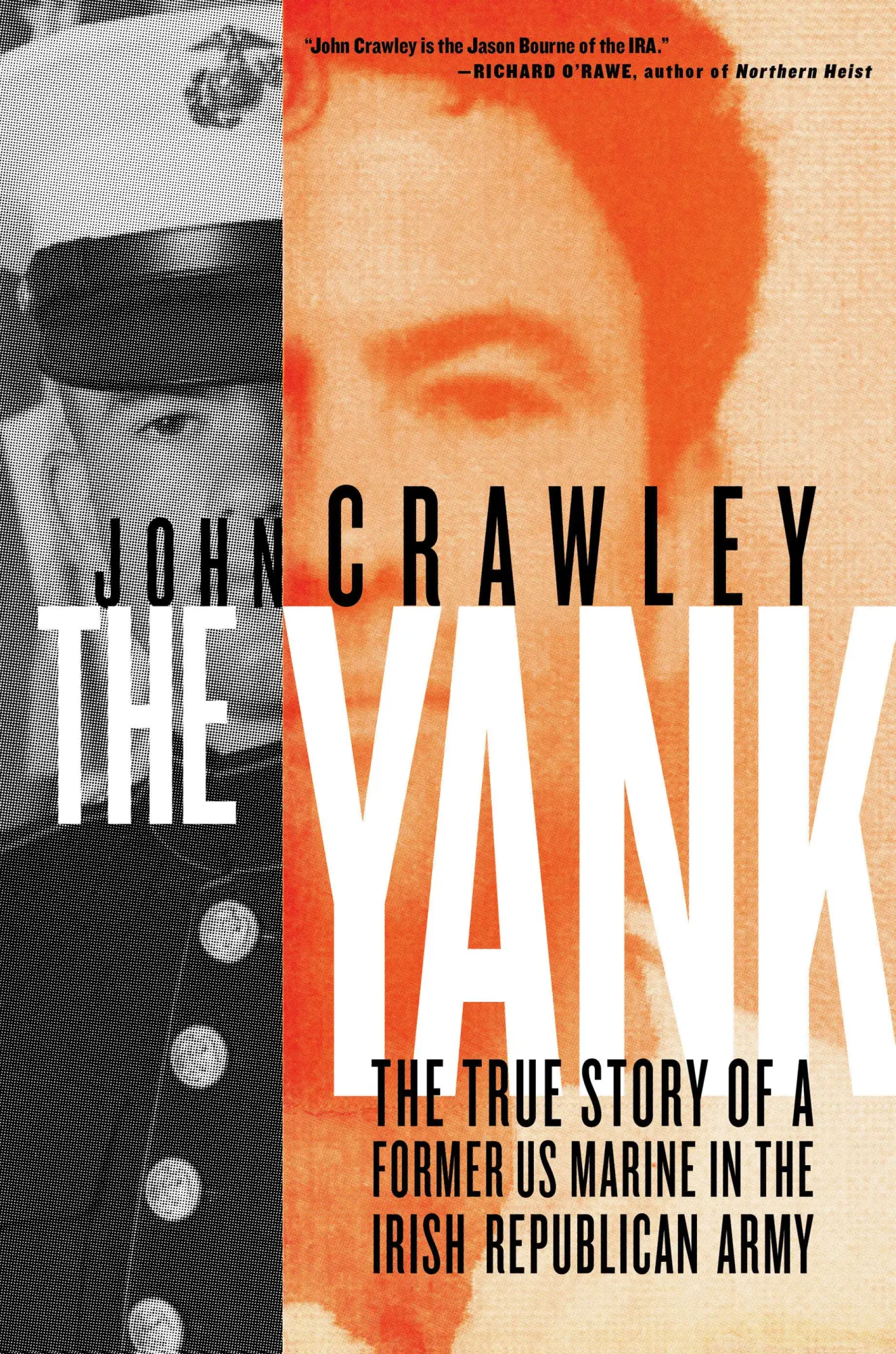 Cover: 9781612199849 | The Yank | John Crawley | Buch | Einband - fest (Hardcover) | Englisch