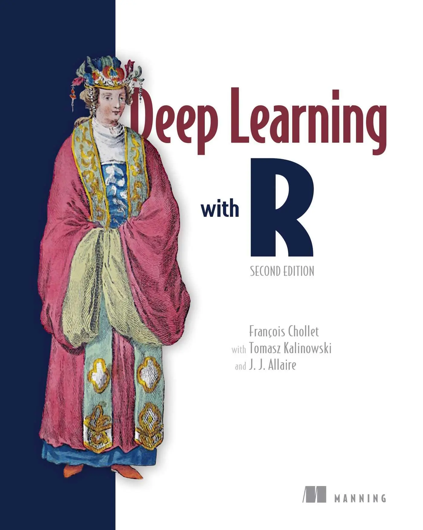 Cover: 9781633439849 | Deep Learning with R, Second Edition | Francois Chollet (u. a.) | Buch