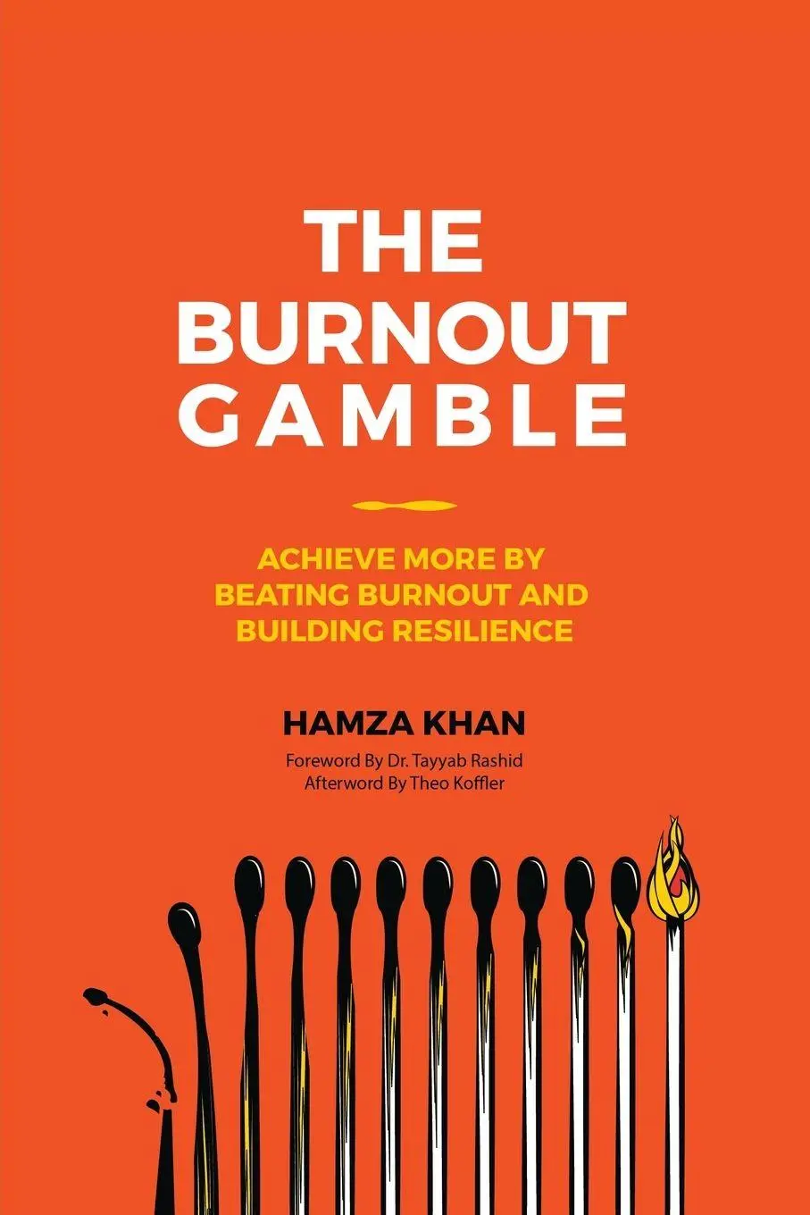 Cover: 9781773029849 | The Burnout Gamble | Hamza Khan | Taschenbuch | Englisch | 2017