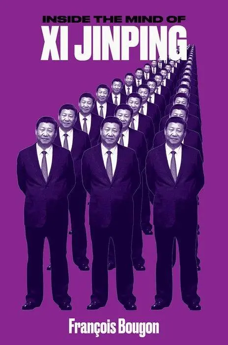 Cover: 9781849049849 | Inside the Mind of XI Jinping | François Bougon | Taschenbuch | 2018