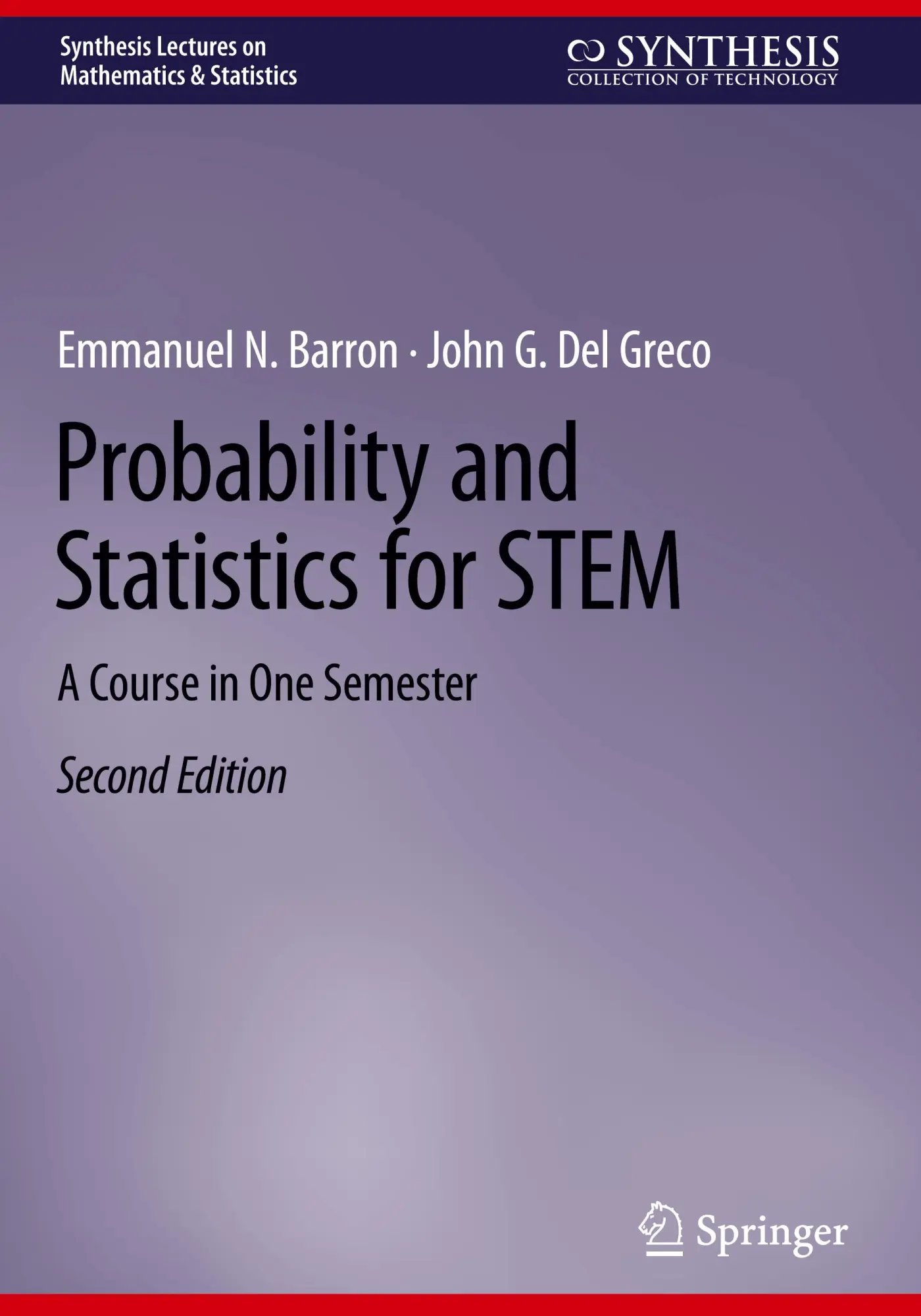 Cover: 9783031389849 | Probability and Statistics for STEM | A Course in One Semester | Buch