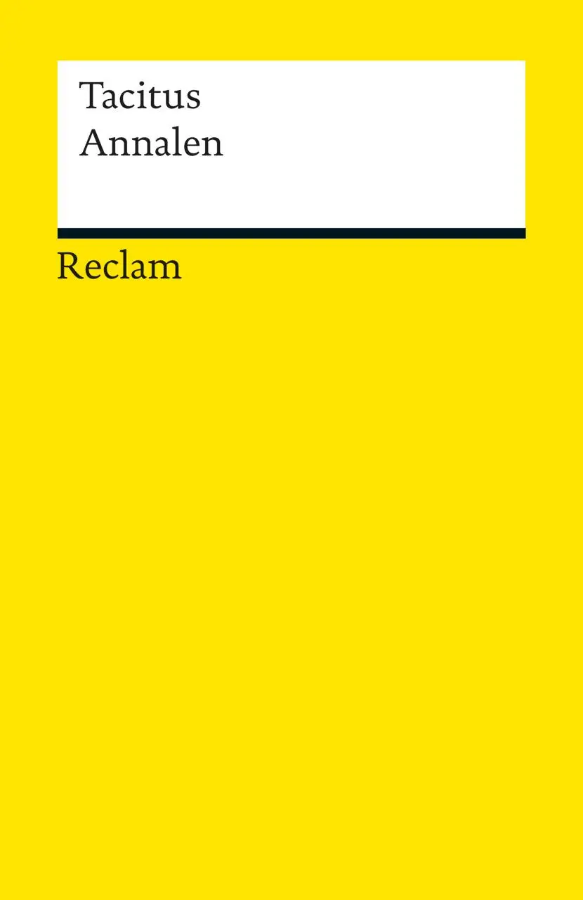 Cover: 9783150189849 | Annalen | Tacitus | Taschenbuch | Reclam Universal-Bibliothek | 733 S.