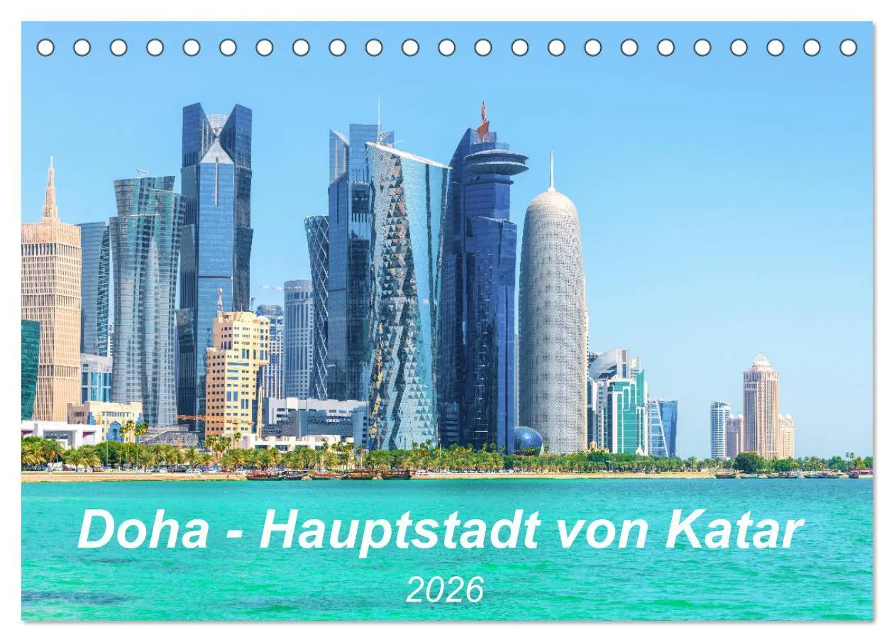 Cover: 9783457709849 | Doha - Hauptstadt von Katar (Tischkalender 2026 DIN A5 quer),...
