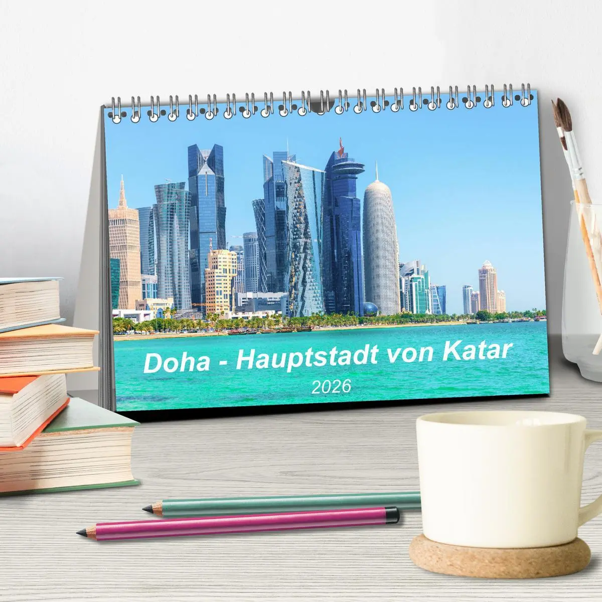 Bild: 9783457709849 | Doha - Hauptstadt von Katar (Tischkalender 2026 DIN A5 quer),...