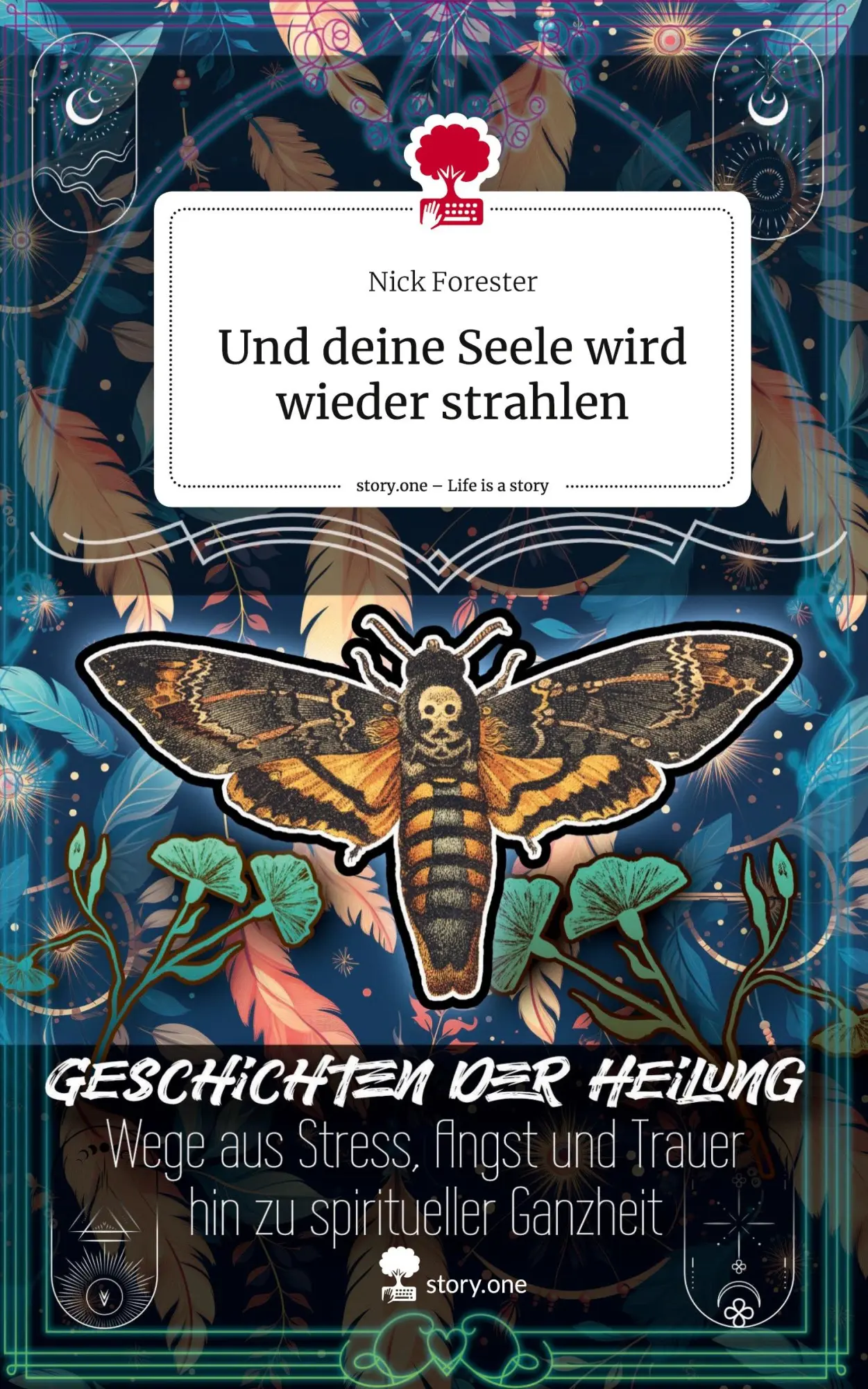 Cover: 9783711519849 | Und deine Seele wird wieder strahlen. Life is a Story - story.one