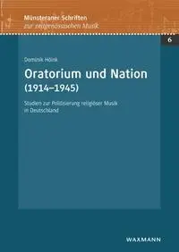 Oratorium und Nation (1914-1945)